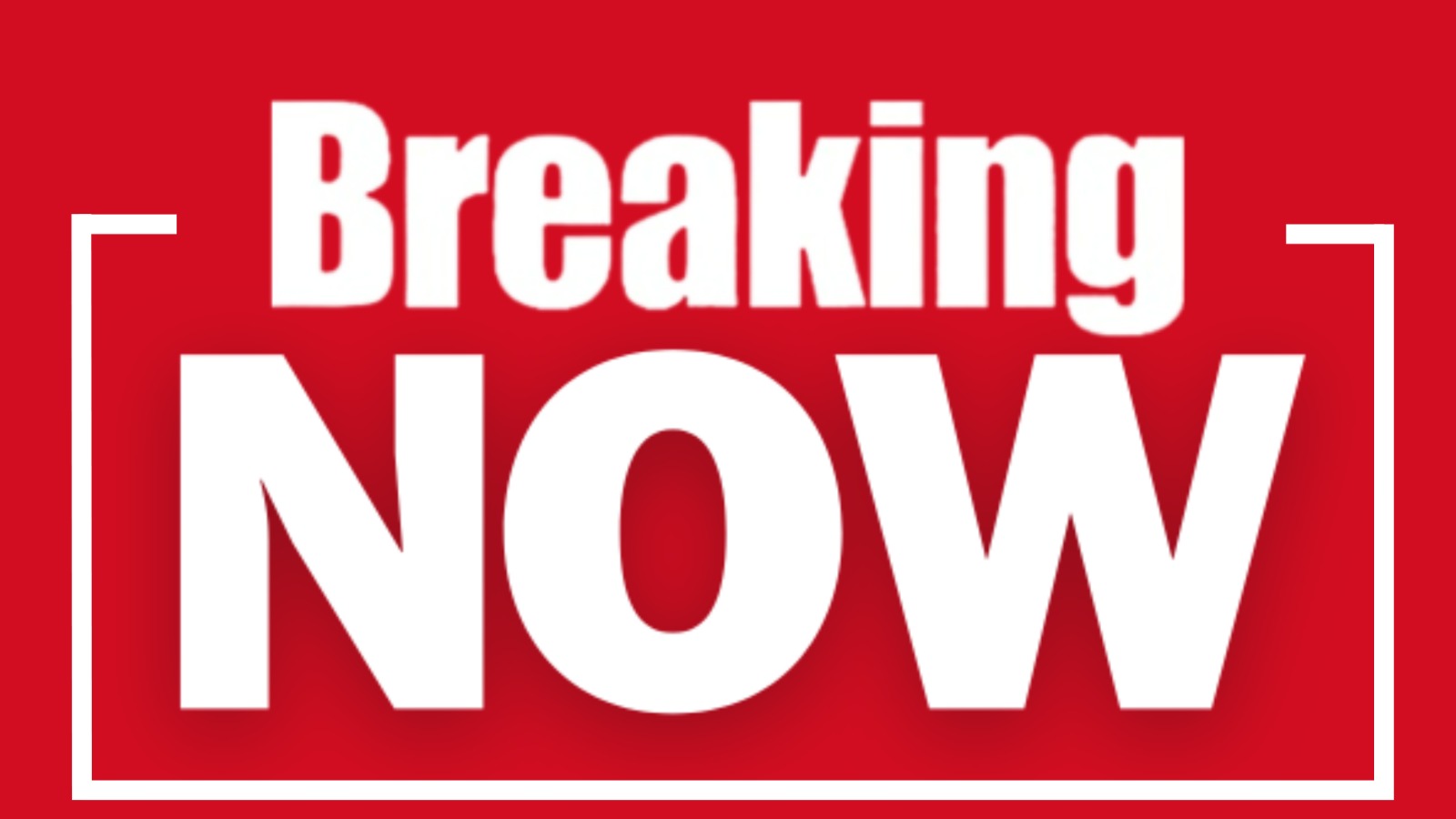 Breaking Now